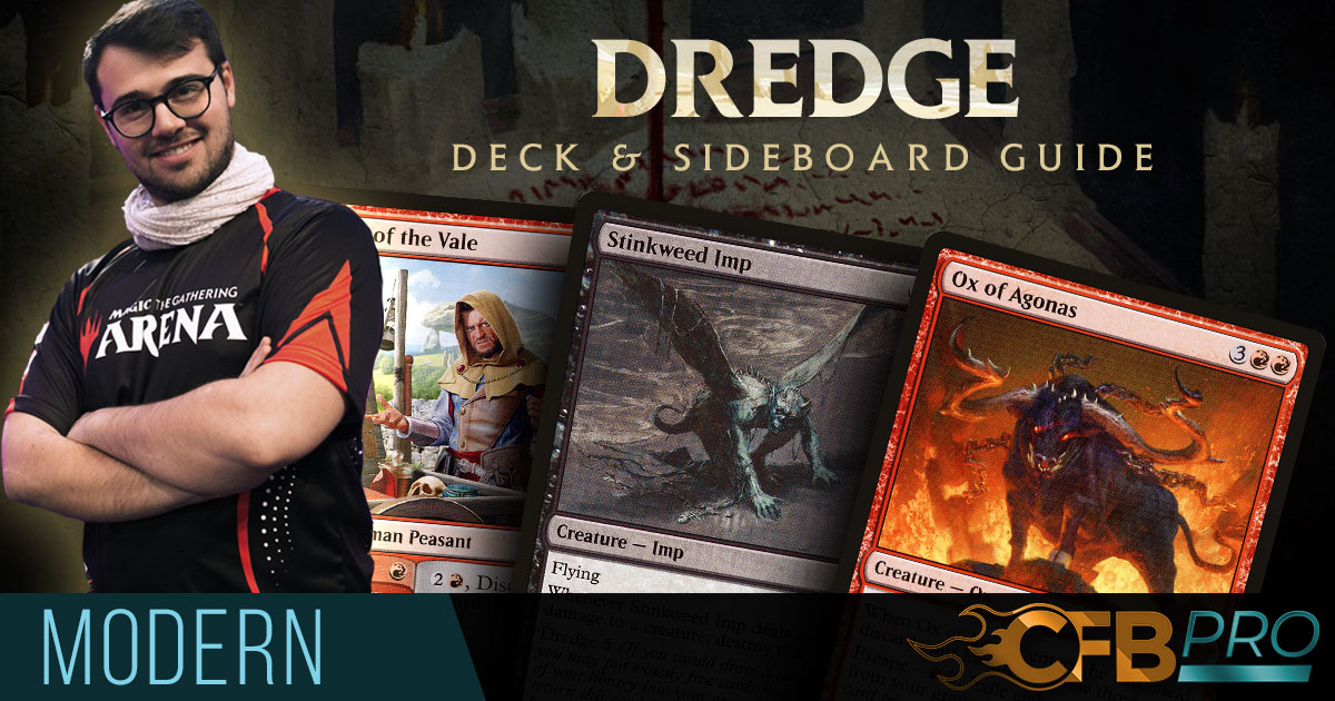 Deck Guide Modern Dredge Channelfireball Magic The Gathering Strategy Singles Cards Decks