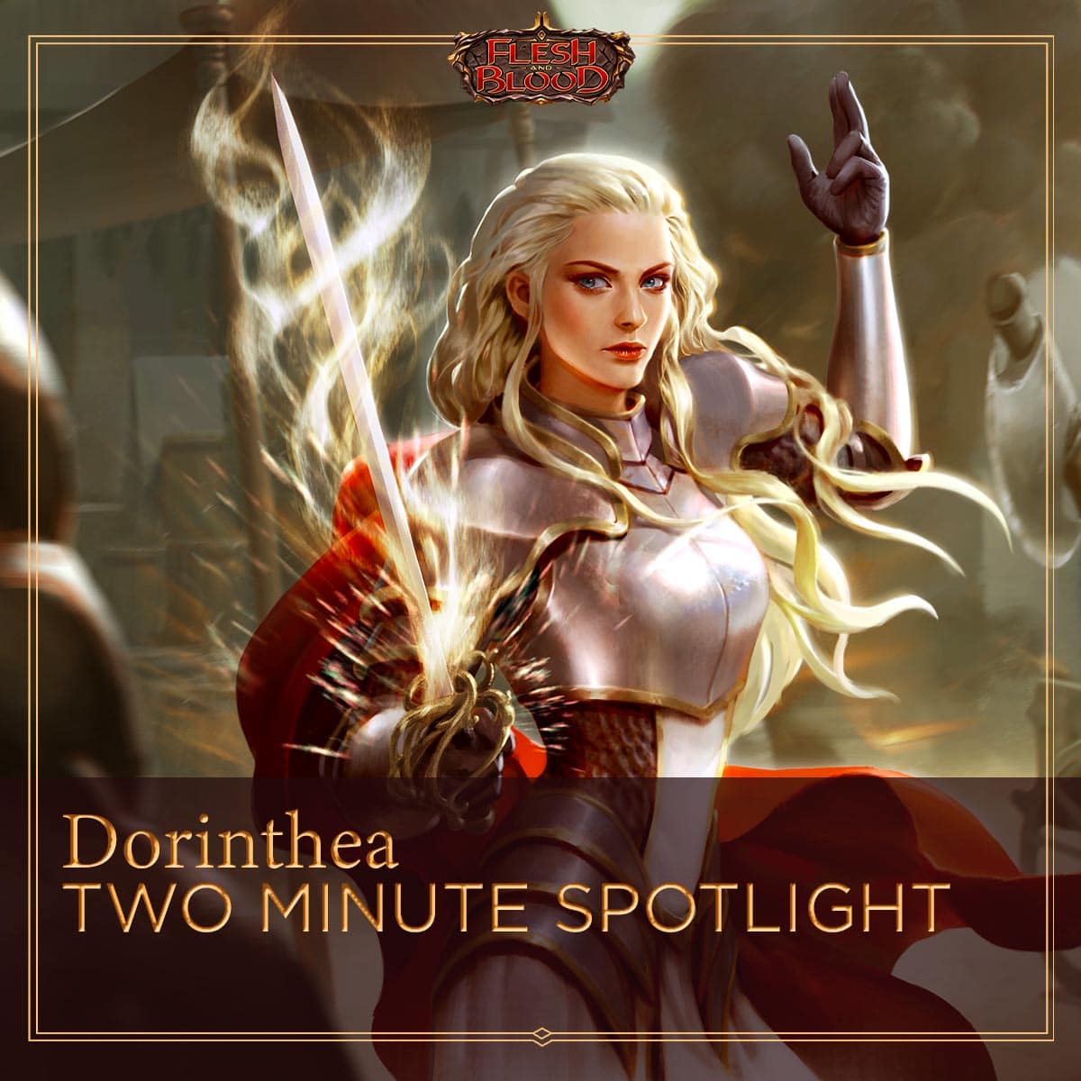 Dorinthea Two Minute Spotlight Flesh And Blood Tcg Channelfireball Magic The Gathering Strategy Singles Cards Decks